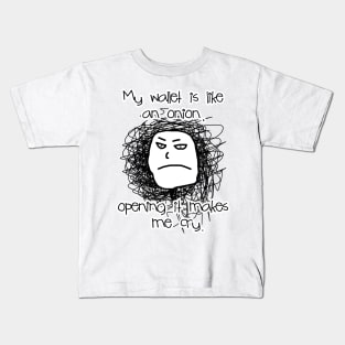 Me Cry Kids T-Shirt